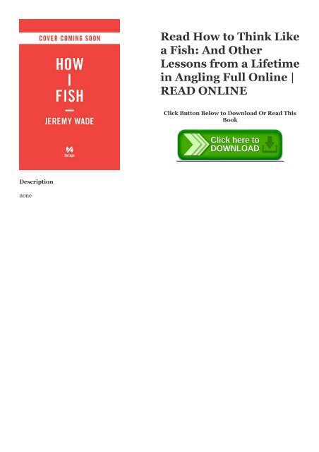 How To Think Like A Fish And