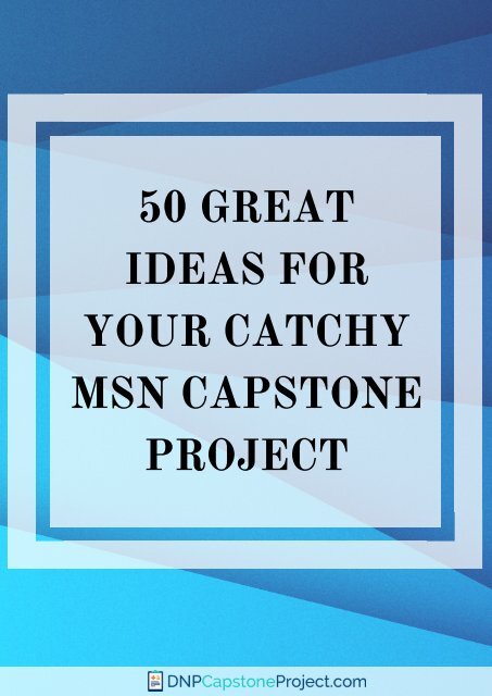 msn leadership capstone project ideas