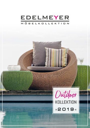 Edelmeyer – Outdoor Kollektion