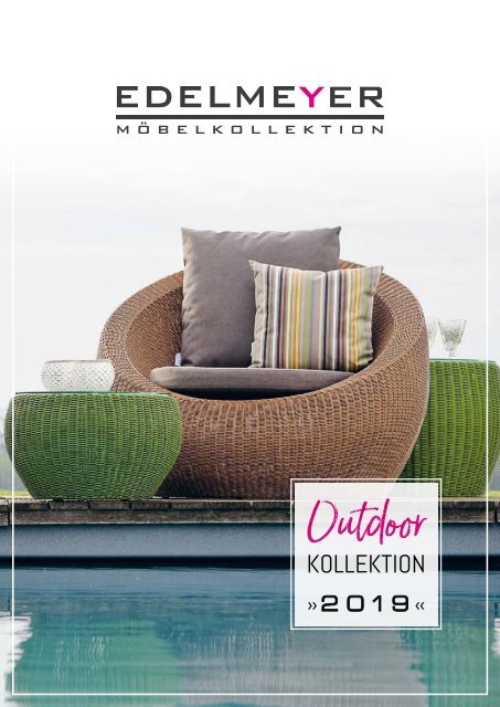 Edelmeyer – Outdoor Kollektion