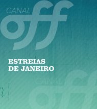 Estreias Janeiro - Canal OFF