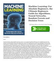 Read Online Machine Learning: For Absolute Beginners. the Ultimate Beginners Guide for Algorithms, Neural Networks, Random Forests and Decision Trees Epub | READ ONLINE