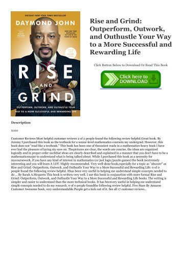 Download pdf Rise and Grind: Outperform, Outwork, and Outhustle Your Way to a More Successful and Rewarding Life Pdf books