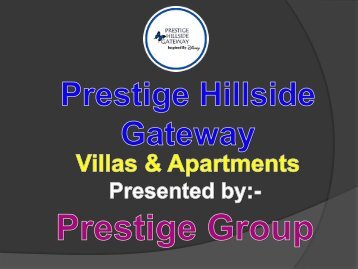 Luxury apartments and villas for sale is Prestige Hillside Gateway Kochi