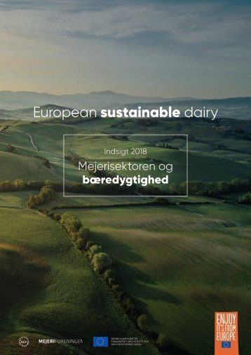 European Sustainable Dairy: Indsigt 2018 - Mejerisektoren og bæredygtighed