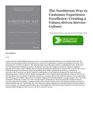 R.E.A.D. [BOOK] The Nordstrom Way to Customer Experience Excellence: Creating a Values-driven Service Culture [R.A.R]