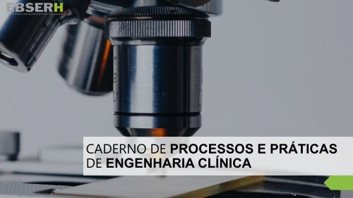 Caderno EBSERH - Engenharia Clínica