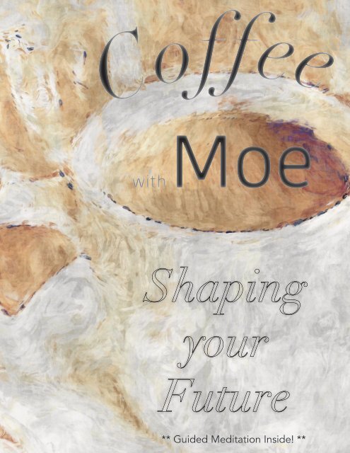 Coffee with Moe - January 2019