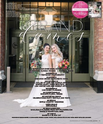 Real Weddings Magazine's “Grand Dames“ Cover Model Finalist Photo Shoot - Winter/Spring 2019 - Featuring some of the Best Wedding Vendors in Sacramento, Tahoe and throughout Northern California!