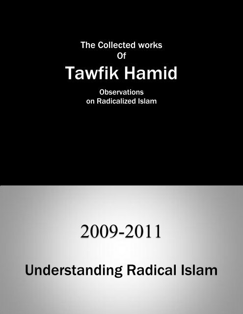 Understanding Radical Islam - Dr. Tawfik Hamid