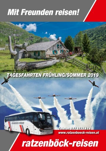 Ratzenböck  Tagesfahrten Frühling Sommer 2019