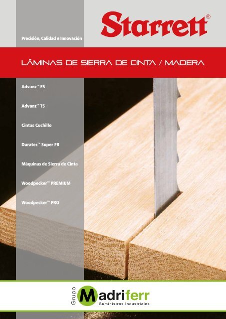 STARRETT-catalogo-laminas-de-sierra-de-cinta-madera-2019