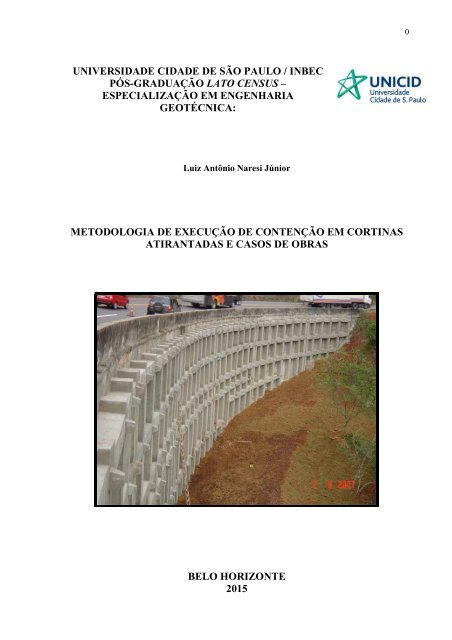 Monografia Curso de Geotecnia  - Eng. Luiz Antonio Naresi Júnior - Tirantes R.1