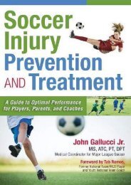 Soccer Injury Prevention and Treatment: A Guide to Optimal Performance for Players, Parents, and Coaches (John Gallucci Jr.)