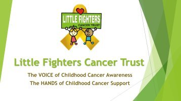 Little Fighters Cancer Trust Portfolio 2018