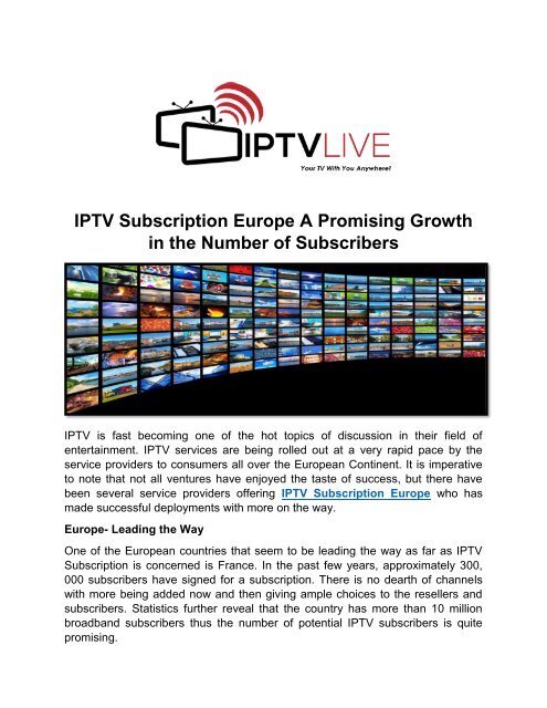 IPTV Subscription Europe A Promising Growth in the Number of Subscribers