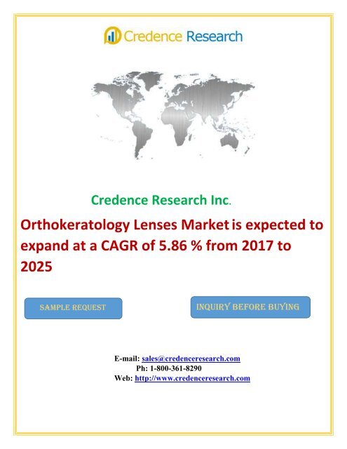 Orthokeratology Lenses Market is expected to expand at a CAGR of 5.86 % from 2017 to 2025