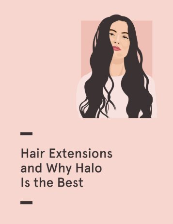 Why Halo Hair is the Best Hair Extension