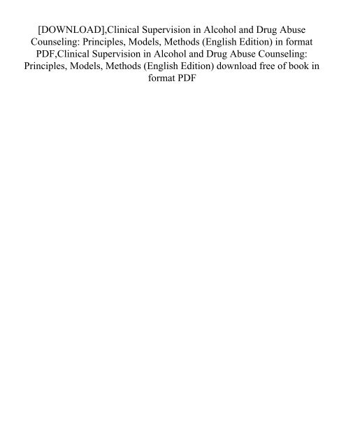 Clinical Supervision in Alcohol and Drug Abuse Counseling Pr