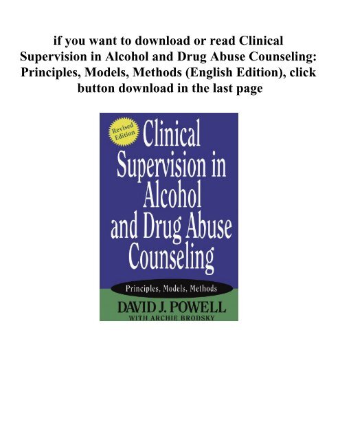 Clinical Supervision in Alcohol and Drug Abuse Counseling Pr