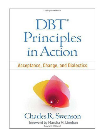 DBT Principles in Action Acceptance, Change, and Dialectics