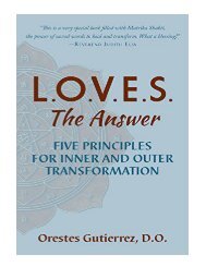 L.O.V.E.S. the Answer Five Principles for Inner and Outer Tr