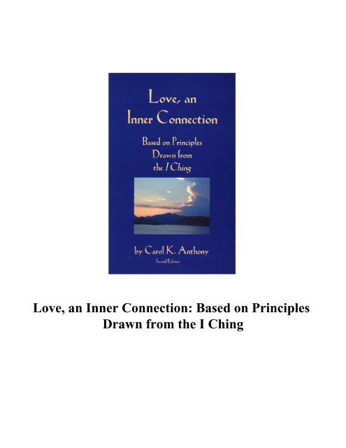 Love, an Inner Connection Based on Principles Drawn from the