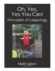 Oh, Yes, Yes You Can! Principles of Leapology