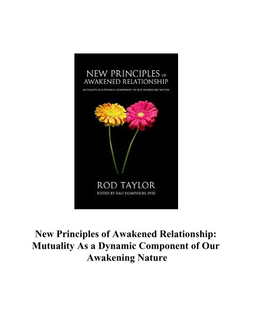 New Principles of Awakened Relationship Mutuality As a Dynam