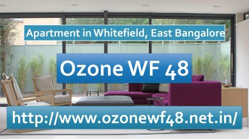 Ozone WF48 - ozonewf48.net.in