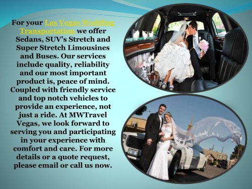 Try out best Wedding Transportation in Las Vegas with MWTravel Vegas