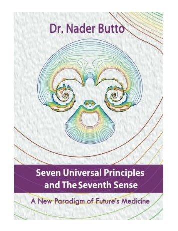 Seven Universal Principles and the Seventh Sense A New Parad