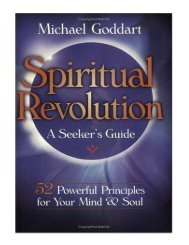 Spiritual Revolution A Seeker's Guide 52 Powerful Principles