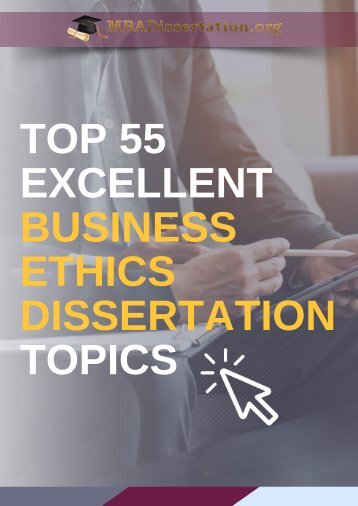 The Best Business Ethics Dissertation Topics