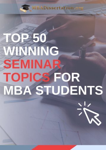 Winning Seminar Topics for MBA Students