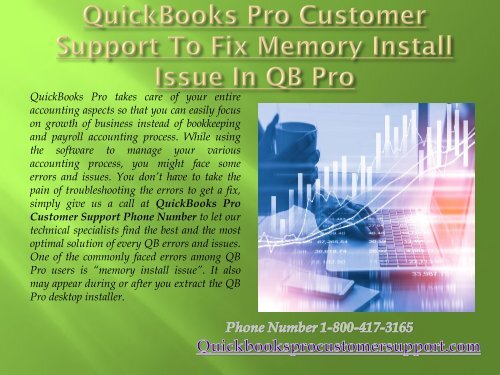 QuickBooks Pro Customer Support Phone Number 1-800-417-3165 To Fix Memory Install Issue In QB Pro