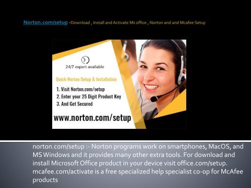 How To Activate Norton, Mcafee And Ms office Setup Quickly-