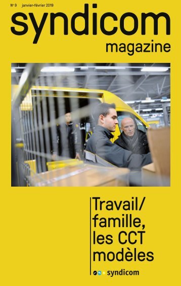 syndicom magazine N° 9 ¦ Travail/famille, les CCT modèles