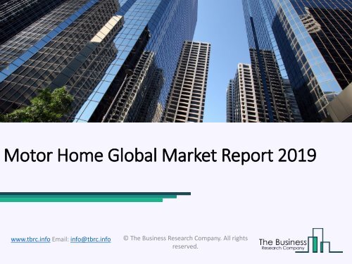 Motor Home Global Market Report 2019