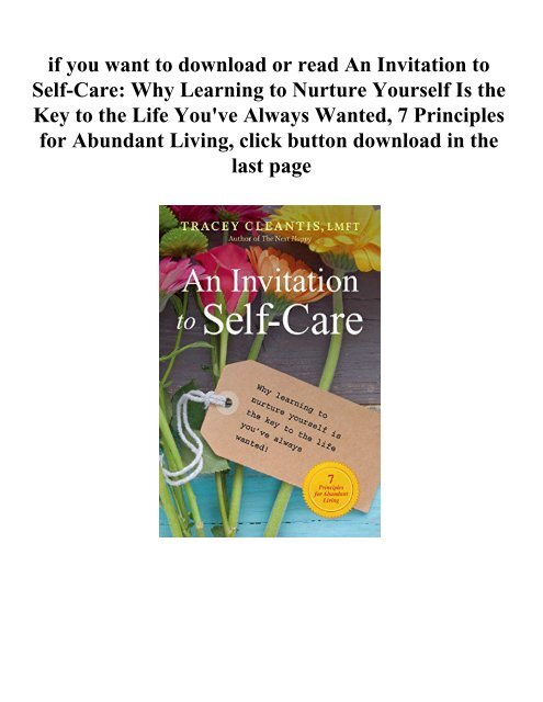 An Invitation to Self-Care Why Learning to Nurture Yourself 