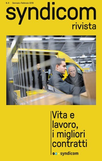 syndicom rivista N. 9 - Vita e lavoro, i migliori contratti