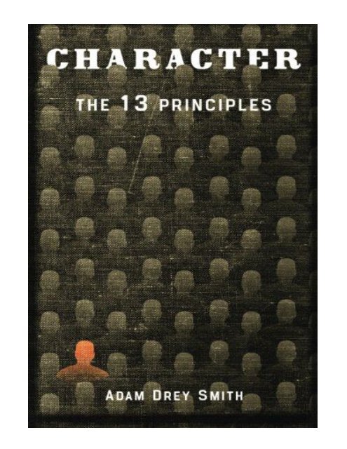 The Character The 13 Principles