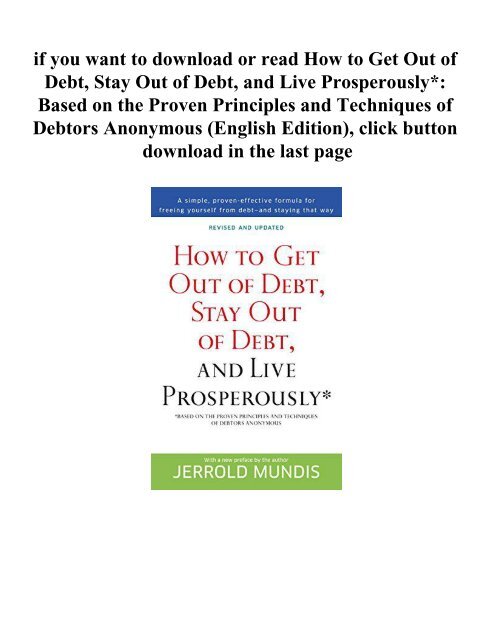 How to Get Out of Debt, Stay Out of Debt, and Live Prosperou