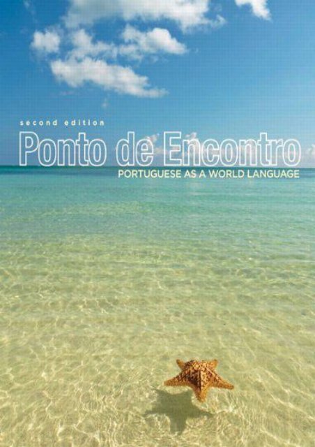 Ponto de Encontro: Portuguese as a World Language (Clemence de Jouet-Pastre)