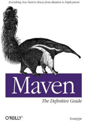 Maven: The Definitive Guide (Sonatype Company)