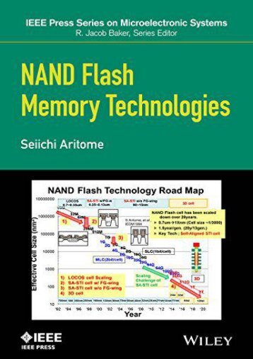 NAND Flash Memory Technologies (IEEE Press Series on Microelectronic Systems) (Seiichi Aritome)