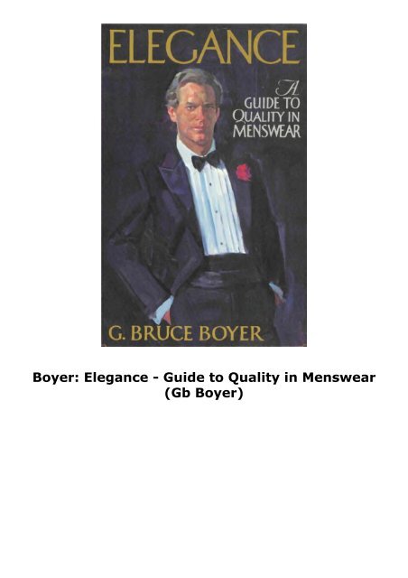 Boyer: Elegance - Guide to Quality in Menswear (Gb Boyer)