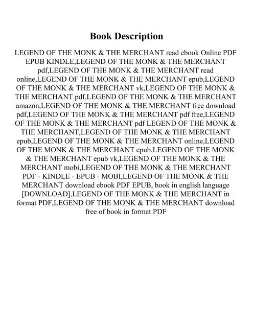 LEGEND OF THE MONK &amp; THE MERCHANT