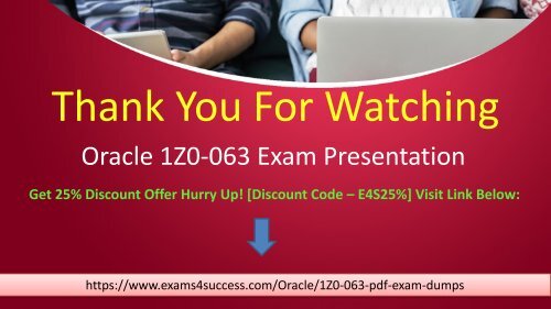 Oracle 1z0-063 Exam Questions - Pass 1z0-063 Exam in First Attempt