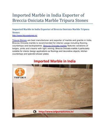Imported Marble in India Exporter of Breccia Oniciata Marble Tripura Stones